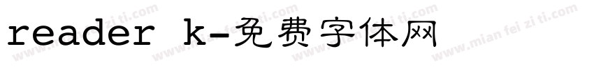 reader k字体转换